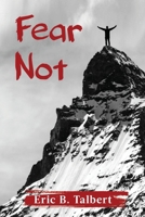 Fear Not 1662914369 Book Cover