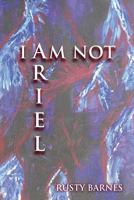 I Am Not Ariel 0615883710 Book Cover