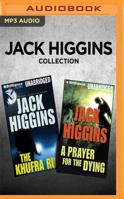 Jack Higgins Collection: The Khufra Run & a Prayer for the Dying 1536672955 Book Cover