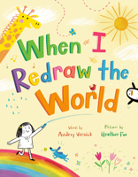 When I Redraw the World 0593811291 Book Cover