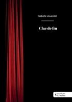 Clac de fin (French Edition) 2342374585 Book Cover