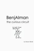 BenjAImin: The Curious Circuit B0G44T1WFL Book Cover