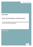 Sport, Personlichkeit Und Motivation 3956368649 Book Cover