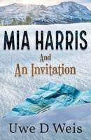 Mia Harris and An Invitation 1738646777 Book Cover