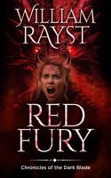 Red Fury: Chronicles of the Dark Blade B0FM3NPMBD Book Cover