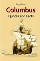 Columbus: Quotes and Facts B0GZMDZ58T Book Cover