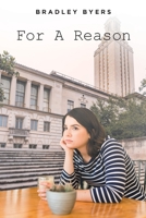 For A Reason B0BY3MGYVB Book Cover