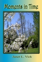 Moments in Time 1300717971 Book Cover
