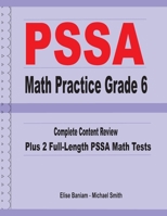 PSSA Math Practice Grade 6: Complete Content Review Plus 2 Full-length PSSA Math Tests 1636200281 Book Cover