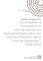 Contribution à l'inventaire in situ de ressources phytogénétiques des massifs forestiers en vil (French Edition) 2342366167 Book Cover