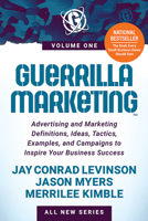 Guerrilla Marketing Volume 1: Advertising and Marketing Definitions, Ideas, Tactics, Examples, and Campaigns to Inspire Your Business Success 163195623X Book Cover