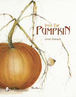 Into the Pumpkin 0764341839 Book Cover