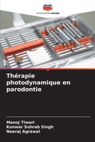 Thérapie photodynamique en parodontie (French Edition) 620069205X Book Cover