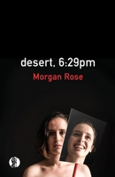 desert, 6:29pm 176062666X Book Cover