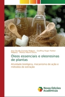Óleos essenciais e oleoresinas de plantas 3330196211 Book Cover