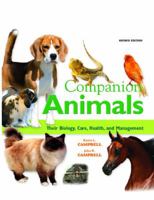 Compani Animals: Their Biology, Care, Health, and Management (2nd Edition) 0131136100 Book Cover