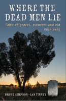 Where the Dead Men Lie 0733324592 Book Cover