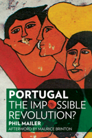 Portugal, the impossible revolution? (Black rose books ; F32) 1604863366 Book Cover