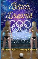 Beach Dreams B0BS8YBB2W Book Cover