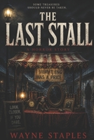 The Last Stall: A Psychological Horror Novel B0GZVMD7M3 Book Cover