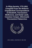 In Whig Society: 1775-1818 (1921) 0548801460 Book Cover