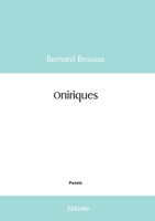 Oniriques (French Edition) 2414603763 Book Cover