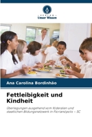 Fettleibigkeit und Kindheit 6209649041 Book Cover