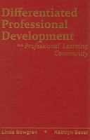 Differentiated Professional Development in a Professional Learning Community 1935249274 Book Cover