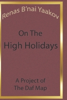Renas B'nai Yaakov on the High Holidays B0FHWX4LZ5 Book Cover