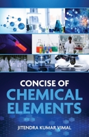 Concise of Chemical Elements 938953027X Book Cover