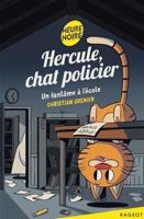 Hercule, chat policier - Un fantôme à l'école 2700258576 Book Cover