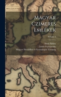 Magyar czimeres emlékek; Volume 2 1022567594 Book Cover