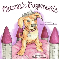 Queenie Pugweenie 1546997652 Book Cover
