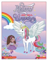 Melissa and Her Unicorn 1662966989 Book Cover