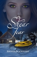 Shear Fear (Melanie Hogan Mysteries) 1735939323 Book Cover