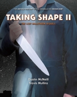 Taking Shape II: The Lost Halloween Sequels 0578745267 Book Cover