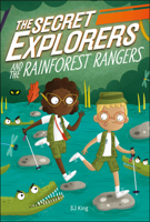 The Secret Explorers and the Rainforest Rangers 0744021367 Book Cover