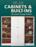 Cabinets & Built-Ins: 26 Custom Storage Projects 1880029413 Book Cover