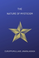 The Nature of Mysticism B0CRSZF41Q Book Cover