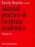 Manual práctico de escritura académica, II 8434428687 Book Cover