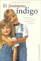 El fenomeno ÃÂ­ndigo/The Indigo Phenomenon: NiÃÂ±os de una Nueva Era, El regalo de los niÃÂ±os indigo 8497770536 Book Cover
