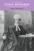 In the Footsteps of Ethel Benjamin: New Zealand's First Woman Lawyer 086473607X Book Cover