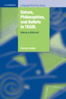 Values, Philosophies, and Beliefs in TESOL: Making a Statement 0521741270 Book Cover