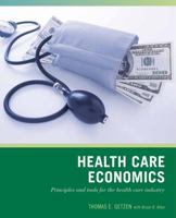 Health Care Economics 0471790761 Book Cover