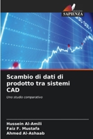 Scambio di dati di prodotto tra sistemi CAD (Italian Edition) 6209781551 Book Cover