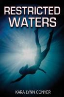 Restricted Waters 0989923703 Book Cover