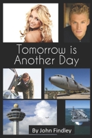 Tomorrow is Another Day B0884BK2XL Book Cover