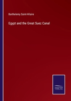 Egypt and the Great Suez Canal 3375171889 Book Cover