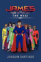 James: The Magi 1462889905 Book Cover