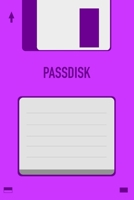 Purple Passdisk Floppy Disk 3.5 Diskette Retro Password log [110pages][6x9]: Vintage Retrowave Vaporwave Theme 1673523161 Book Cover